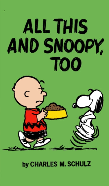 Peanuts All This & Snoopy Too