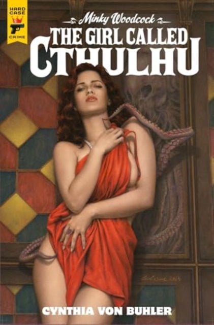 Girl Called Cthulhu Minky Woodcock 3 By Buhler, Cynthia Von