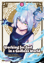 Working For God In A Godless World Vol 3