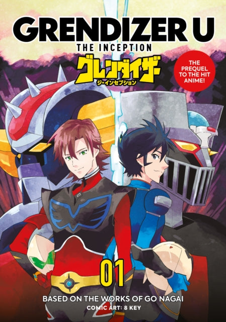 Grendizer U The Inception Vol 1