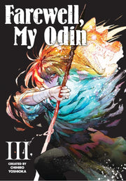 Farewell My Odin Vol 3 By Yoshioka  Chihiro