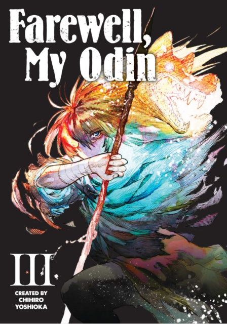 Farewell My Odin Vol 3 By Yoshioka  Chihiro