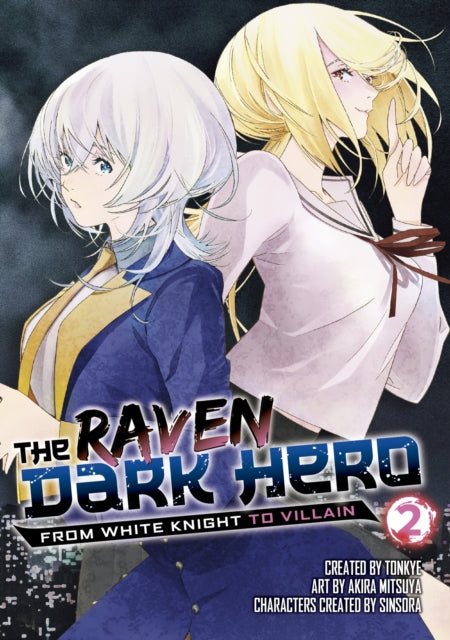 Raven Dark Hero Vol 2