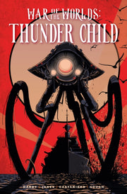 The War Of The Worlds Thunder Chil By Hardy  Matt