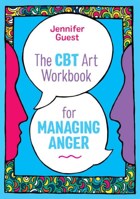 Cbt Art Workbook For Managing Anger