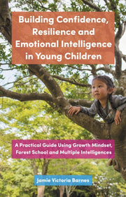 Building Confidence Resilience & Emotion