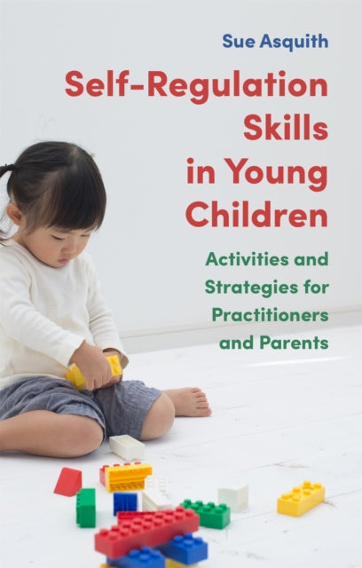 Self Regulation Skills In Young Children