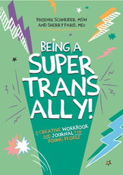 Being A Super Trans Ally
