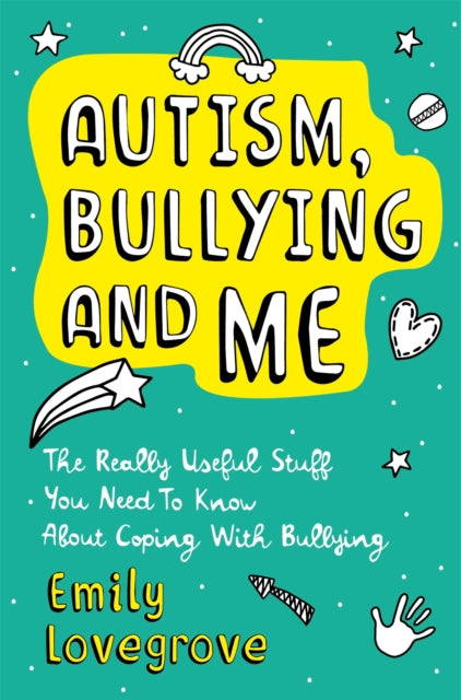 Autism Bullying & Me