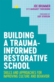 Building A Traumainformed Restorative Sc