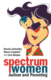 Spectrum Women Autism & Parenting