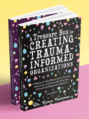 Treasure Box For Creating Trauma Informe
