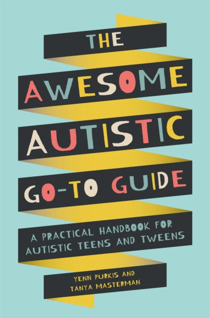 Awesome Autistic Go To Guide