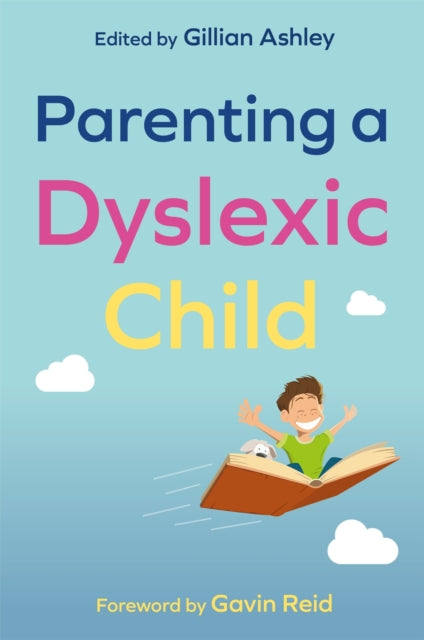 Parenting A Dyslexic Child