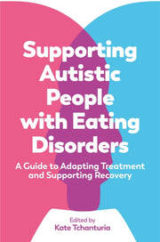 Supporting Autistic People With Eating D
