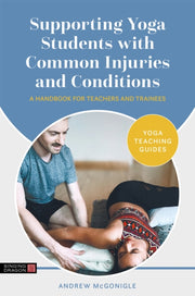 Supporting Yoga Students With Common Inj