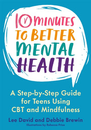 10 Minutes To Better Mental Health