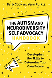 Autism & Neurodiversity Self Advocacy Bk