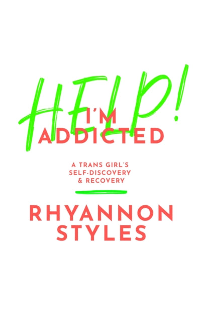 Help Im Addicted