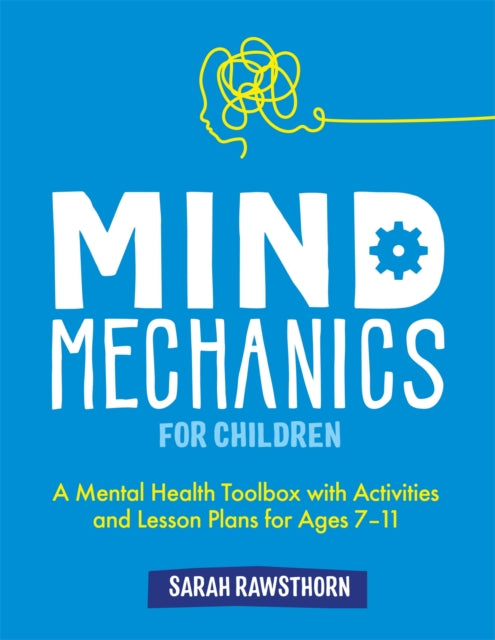 Mind Mechanics For Children