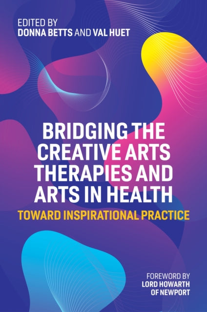 Bridging The Creative/arts In Health