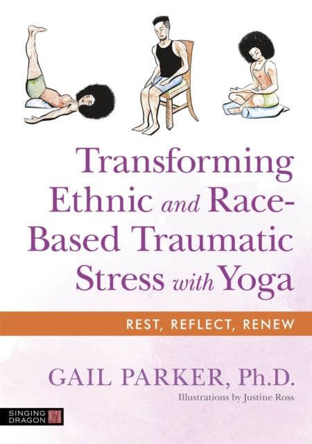 Transforming Ethnic & Race Based Traumat
