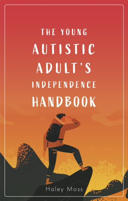 Young Autistic Adults Independence Handb