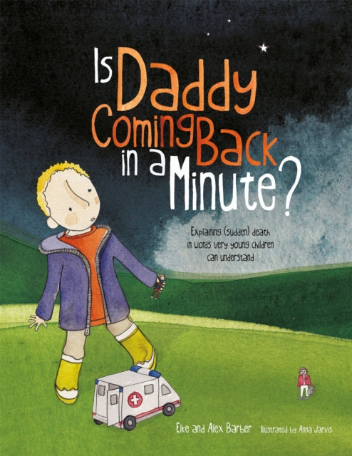 Is Daddy Coming Back In A Minute