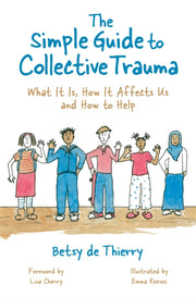 Guide To Collective Trauma