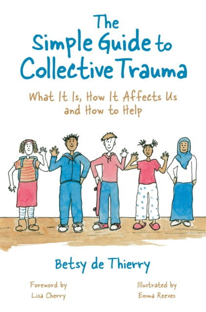Guide To Collective Trauma