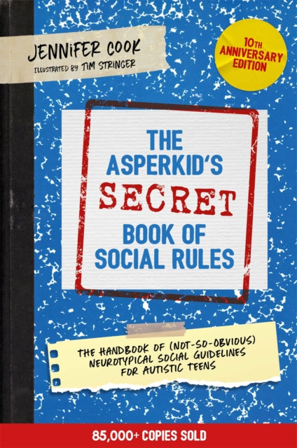 Asperkids Secret Book Of Social Rules By Cook, Jennifer