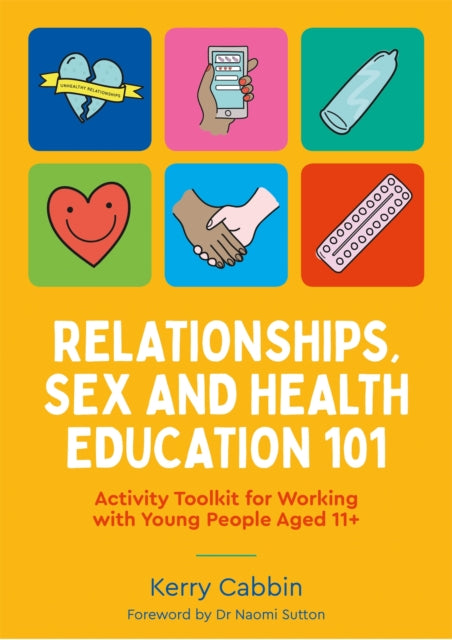 Relationship Sex & Health Education 101