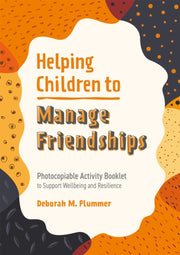 Helping Children To Manage Friendships