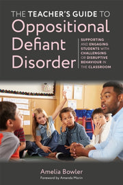 Teachers Guide To Oppositional Defiant D