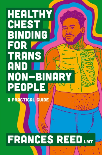 Healthy Chest Binding/trans & Non Binary