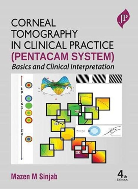 Corneal Tomography In Clinical Practice