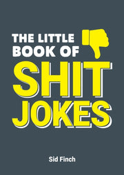Little Book Of Shit Jokes By Finch, Sid