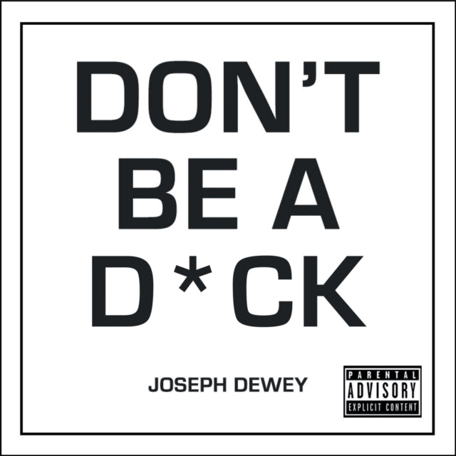 Dont Be A D*ck