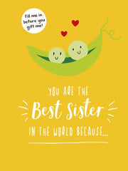 You Are The Best Sister In/world Because