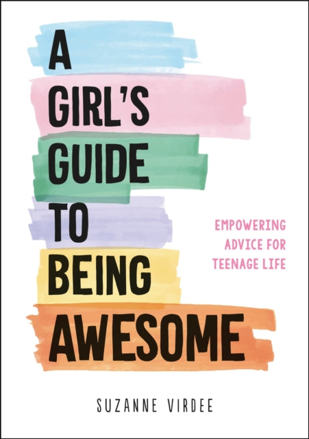 Girls Guide To Being Awesome