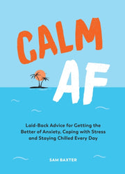 Calm Af