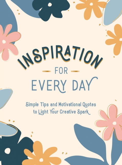 Inspiration For Every Day