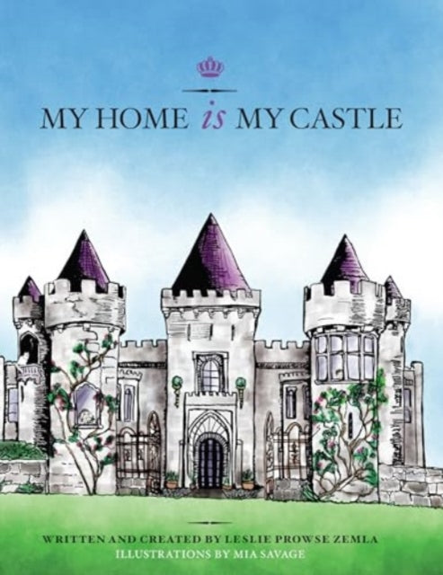 My Home Is My Castle Paperback