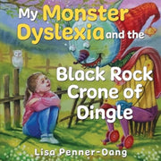 My Monster Dyslexia And The Black Rock C