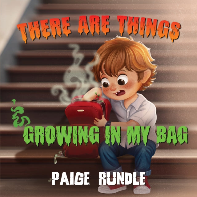 There Are Things Growing In My Bag