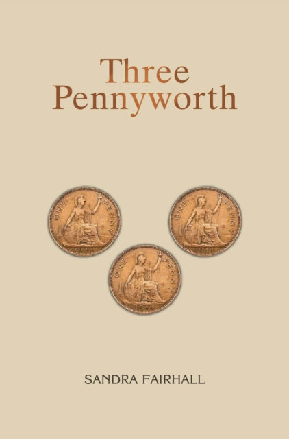 Three Pennyworth By Fairhall, Sandra