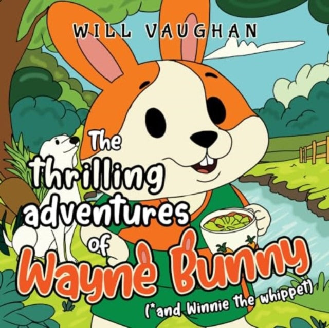 Thrilling Adventures Of Wayne Bunny & Wi