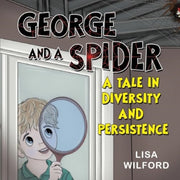 George And A Spider: A Tale Is Diversity