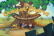 Quintet Chorus A Woodland Adventure