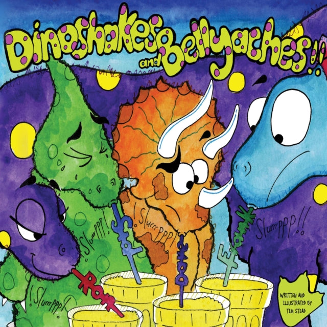 Dinoshakes & Bellyaches
